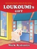 Loukoumi's Gift (Hardcover) - Nick Katsoris Photo