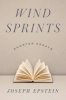 Wind Sprints - Shorter Essays (Hardcover) - Joseph Epstein Photo