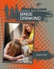 Binge Drinking (Hardcover) - James Bow Photo