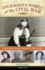 Courageous Women of the Civil War - Soldiers, Spies, Medics, and More (Hardcover) - M R Cordell Photo