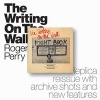 The Writing on the Wall (Paperback, 2nd Revised edition) - Roger Perry Photo