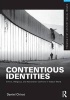 Contentious Identities - Ethnic, Religious and National Conflicts in Today's World (Paperback, New) - Daniel Chirot Photo