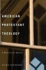 American Protestant Theology - A Historical Sketch (Paperback) - Luigi Giussani Photo