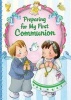 Preparing for My First Communion (Board book) - Thomas Donaghy Photo