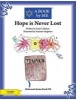 Hope Is Never Lost (Paperback) - A Book by Me Photo