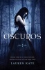 Oscuros (English, Spanish, Paperback) - Lauren Kate Photo