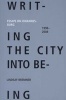 Writing the City into Being - Essays on Johannesburg 1998-2008 (Paperback) - Lindsay Bremner Photo