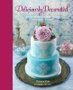 Deliciously Decorated - Over 40 Delectable Recipes for Show-Stopping Cakes, Cupcakes and Cookies (Hardcover) - Charlotte White Photo