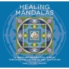 Healing Mandalas - 32 Inspiring Designs for Colouring and Meditation (Paperback) - Lisa Tenzin Dolma Photo