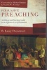 Persuasive Preaching - A Biblical and Practical Guide to the Effective Use of Persuasion (Paperback) - R Larry Overstreet Photo