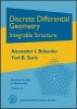 Discrete Differential Geometry - Integrable Structure (Hardcover) - Alexander I Bobenko Photo