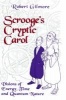 Scrooge's Cryptic Carol - Visions of Energy, Time and Quantum Nature (Hardcover, 1996) - Robert Gilmore Photo