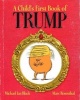 A Child's First Book of Trump (Hardcover) - Michael Ian Black Photo