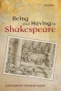 Being and Having in Shakespeare (Hardcover) - Katharine Eisaman Maus Photo