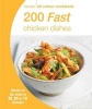 200 Fast Chicken Dishes (Paperback) -  Photo