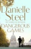 Dangerous Games (Paperback) - Danielle Steel Photo