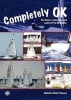 Completely OK - The History, Techniques and Sailors of the OK Dinghy (Paperback) - Robert Deaves Photo