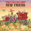 Tractor Mac New Friend (Hardcover) - Billy Steers Photo