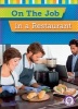 On the Job in a Restaurant (Hardcover) - Jessica Cohn Photo