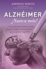 Alzheimer - Nunca Mas! (English, Spanish, Paperback) - Andreas Moritz Photo