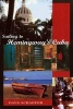 Sailing to Hemingway's Cuba (Paperback, Revised) - Dave Schaefer Photo