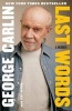 Last Words - A Memoir (Paperback) - George Carlin Photo