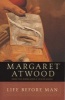 Life before man (Paperback, 1st Anchor Books ed) - Margaret Eleanor Atwood Photo