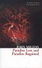 Collins Classics - Paradise Lost and Paradise Regained (Paperback) - John Milton Photo