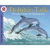 Dolphin Talk (Paperback, 1st ed) - Wendy Pfeffer Photo