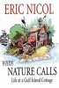 When Nature Calls - Life at a Gulf Island Cottage (Hardcover) - Eric Nicol Photo