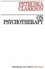 On Psychotherapy (Paperback) - Petruska Clarkson Photo