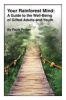 Your Rainforest Mind - A Guide to the Well-Being of Gifted Adults and Youth (Paperback) - Paula Prober Photo