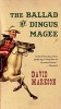 The Ballad of Dingus Magee (Paperback) - David Markson Photo