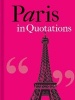 Paris in Quotations (Hardcover) - Jaqueline Mitchell Photo