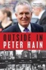 Outside In (Paperback) - Peter Hain Photo