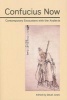 Confucius Now - Contemporary Encounters with the Analects (Paperback) - David Jones Photo