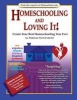 Homeschooling and Loving It! - Create Your Best Homeschooling Year Ever (Paperback) - Rebecca Kochenderfer Photo