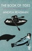 The Book of Tides (Paperback) - Angela Readman Photo