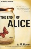 The End of Alice (Paperback, 1st Scribner Paperback Fiction ed) - AM Homes Photo