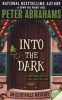 Into the Dark (Paperback) - Peter Abrahams Photo