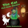 The Cat That Made Mistakes (Paperback) - Suzie Scatterbrain Photo