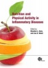 Nutrition & Physical Activity in Inflammatory Diseases (Hardcover) - Manohar L Garg Photo