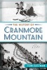 The History of Cranmore Mountain (Paperback) - Tom Eastman Photo