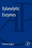 Xylanolytic Enzymes (Paperback) - Pratima Bajpai Photo