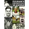 Fulham's Promotion Seasons (Paperback) - Dennis Turner Photo