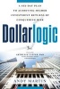 Dollarlogic - A Six-Day Plan to Achieving Investment Returns by Conquering Risk (Paperback) - Andy Martin Photo