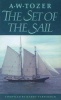 The Set of the Sail (Paperback) - AW Tozer Photo