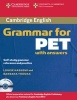 Cambridge Grammar for PET  Book with Answers and Audio CD - Self-Study Grammar Reference and Practice (Paperback) - Louise Hashemi Photo