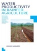 Water Productivity in Rainfed Agriculture - UNESCO-IHE PhD Thesis (Paperback) - Hodson Makurira Photo