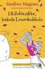 Uhlohlesakhe Indoda Enomhobholo, Book 2 (Zulu, Paperback) - Sindiwe Magona Photo